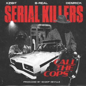 Call the Cops از Xzibit