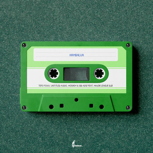 Hambalua از Tefo Foxx