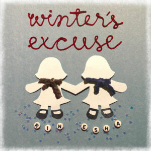 winter's excuse (feat. Esha Tewari) از Rin