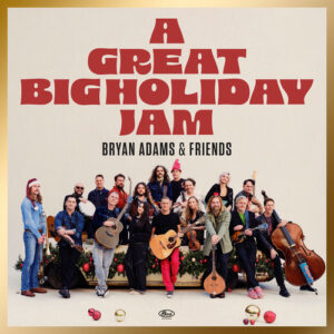 A Great Big Holiday Jam از Bryan Adams
