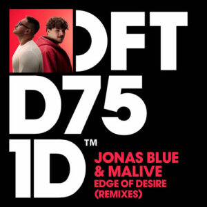Edge of Desire (Remixes) از Jonas Blue