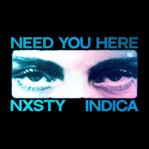 NEED YOU HERE از NXSTY