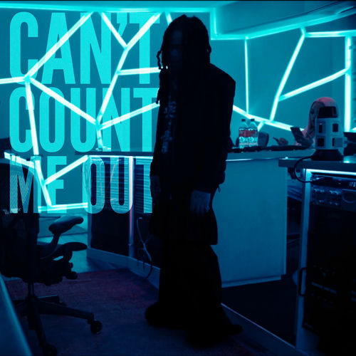 Can't Count Me Out از Trippie Redd