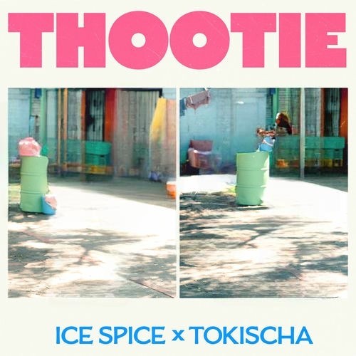 Thootie از Ice Spice