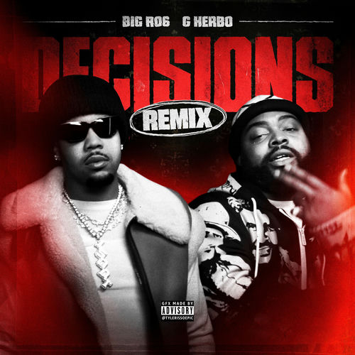 Decisions (Remix) از Big Ro6