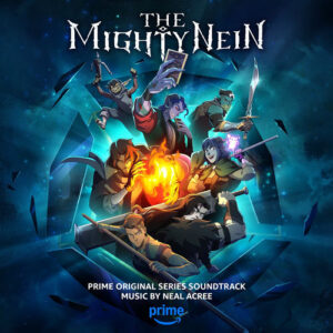 The Mighty Nein (Prime Original Series Soundtrack) از Neal Acree