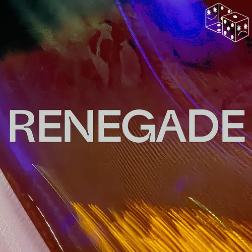 Renegade از Good Times Ahead
