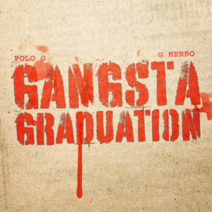 Gangsta Graduation (feat. G Herbo) از Polo G