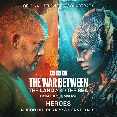 Heroes (From "The War Between The Land and The Sea") (Original Television Soundtrack) از Alison Goldfrapp
