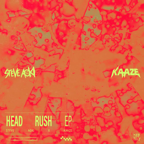 Head Rush از Steve Aoki
