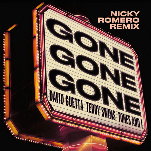 Gone Gone Gone (feat. Teddy Swims) (Nicky Romero Extended Remix) از David Guetta