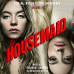 The Housemaid, Vol. 1 (Original Motion Picture Soundtrack) از Theodore Shapiro