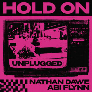 Hold On (Unplugged) از Nathan Dawe