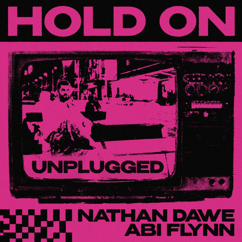 Hold On (Unplugged) از Nathan Dawe