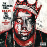Duets: The Final Chapter (20th Anniversary Deluxe) از The Notorious B.I.G.