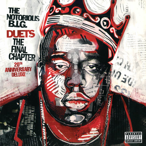 Duets: The Final Chapter (20th Anniversary Deluxe) از The Notorious B.I.G.