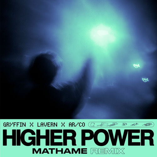 Higher Power (Mathame Remix) از Gryffin