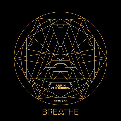 Breathe (Remixes) از Armin van Buuren