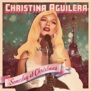 Someday at Christmas (Live from the Eiffel Tower) از Christina Aguilera