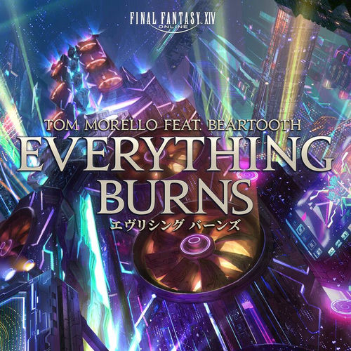 Everything Burns از Tom Morello