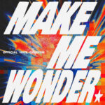 Make Me Wonder از OFFICIAL HIGE DANDISM