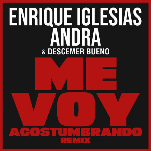 Me Voy Acostumbrando از Enrique Iglesias