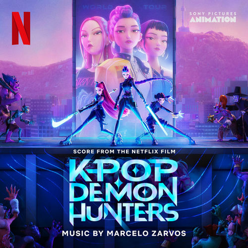 KPop Demon Hunters (Score from the Netflix Film) از Marcelo Zarvos