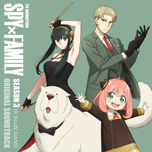 Animation『SPY×FAMILY』Season 3 Original Soundtrack Complete Version از (K)now_Name