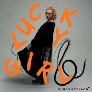 Lucky Girl از Paula Stellar