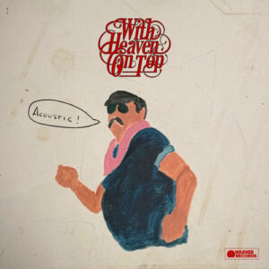 With Heaven On Top (Acoustic) از Zach Bryan