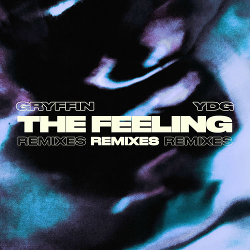 The Feeling (Remixes) از Gryffin