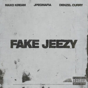 Fake Jeezy از Maxo Kream