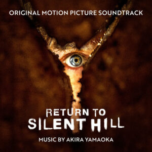 Return to Silent Hill (Original Motion Picture Soundtrack) از Akira Yamaoka