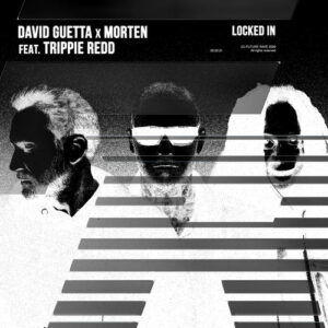 Locked In (feat. Trippie Redd) از David Guetta
