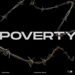POVERTY از Intence