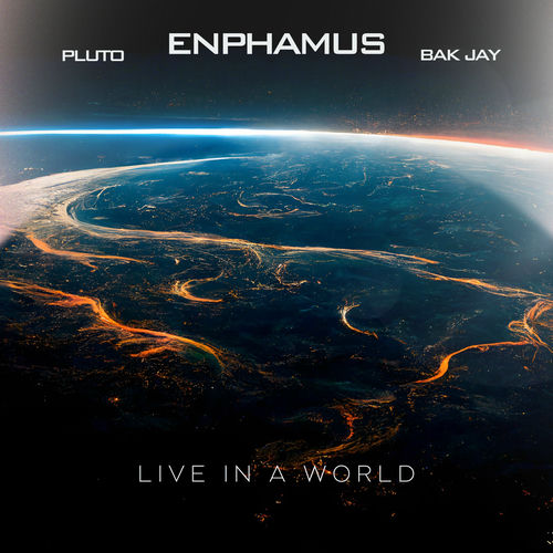 Live in a World از Enphamus