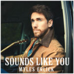 Sounds Like You از Myles Erlick