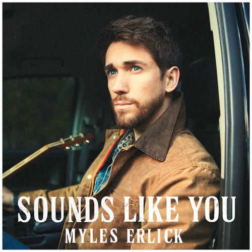 Sounds Like You از Myles Erlick