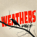 Ugly از Weathers