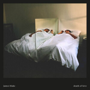 Death of Love از James Blake