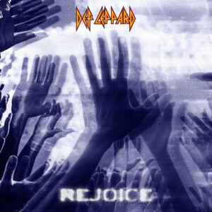 Rejoice از Def Leppard