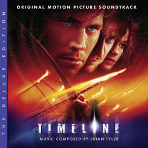 Timeline (Original Motion Picture Soundtrack / Deluxe Edition) از Brian Tyler